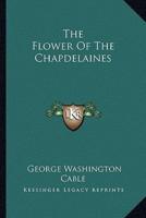The Flower Of The Chapdelaines