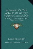 Memoirs Of The Affairs Of Greece