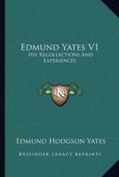 Edmund Yates V1