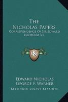 The Nicholas Papers