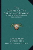 The Metres Of The Greeks And Romans