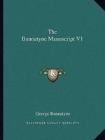 The Bannatyne Manuscript V1