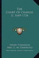 The Court Of Charles II, 1649-1734