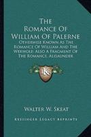 The Romance Of William Of Palerne