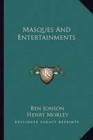 Masques And Entertainments