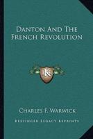 Danton And The French Revolution