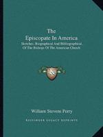 The Episcopate In America