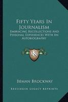 Fifty Years In Journalism