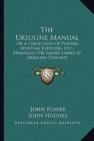The Ursuline Manual