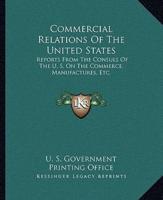 Commercial Relations Of The United States