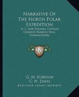 Narrative Of The North Polar Expedition