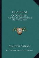 Hugh Roe O'Donnell