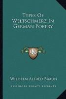 Types Of Weltschmerz In German Poetry