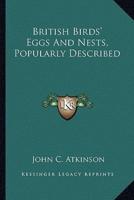 British Birds' Eggs And Nests, Popularly Described