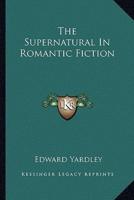 The Supernatural In Romantic Fiction