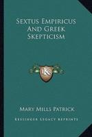 Sextus Empiricus And Greek Skepticism