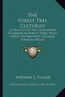 The Forest Tree Culturist