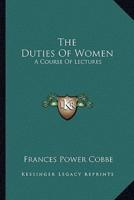 The Duties Of Women