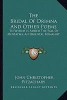 The Bridal Of Drimna And Other Poems