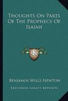 Thoughts On Parts Of The Prophecy Of Isaiah