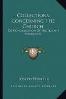 Collections Concerning The Church