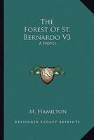 The Forest Of St. Bernardo V3