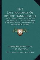 The Last Journals Of Bishop Hannington