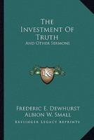The Investment Of Truth