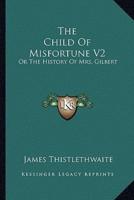 The Child Of Misfortune V2