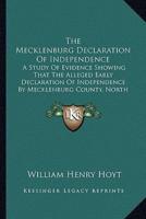 The Mecklenburg Declaration Of Independence
