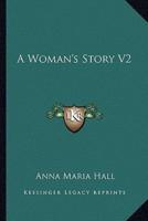 A Woman's Story V2