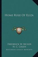 Home Rule Of Eliza