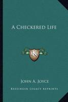 A Checkered Life