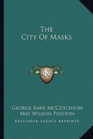 The City Of Masks