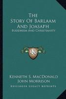 The Story Of Barlaam And Joasaph