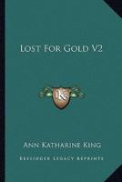 Lost For Gold V2