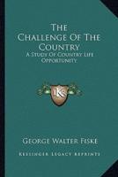 The Challenge Of The Country
