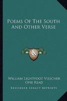 Poems Of The South And Other Verse
