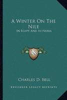 A Winter On The Nile