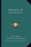 Wonders of Electricity