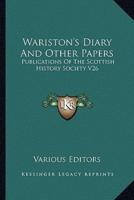 Wariston's Diary And Other Papers