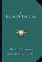 The Bards Of The Bible