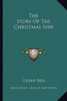 The Story Of The Christmas Ship
