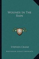 Wounds In The Rain