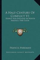A Half-Century Of Conflict V1