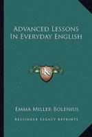 Advanced Lessons In Everyday English