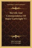 The Life And Correspondence Of Major Cartwright V1