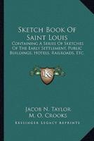 Sketch Book Of Saint Louis