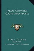 Japan, Country, Court and People