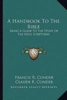 A Handbook To The Bible